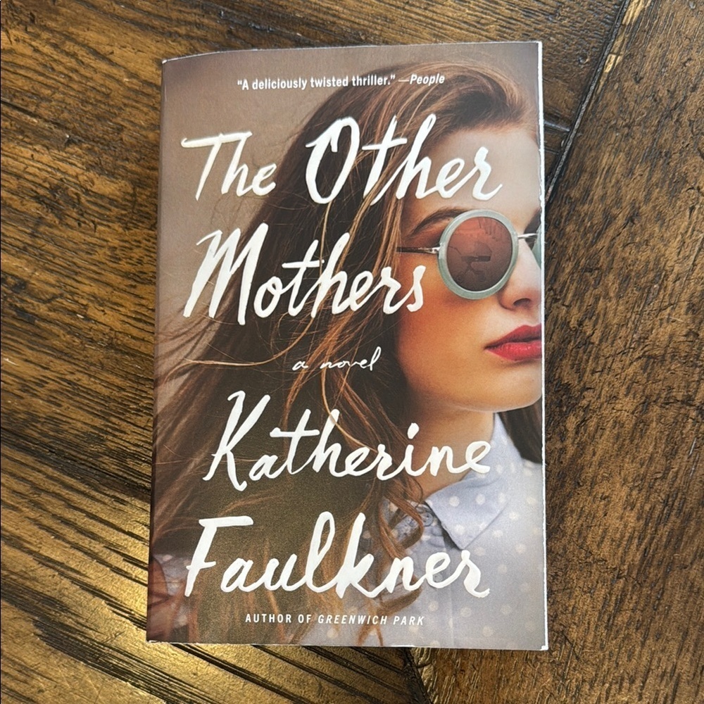 The Other Mothers by Katherine Faulkner Book
